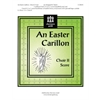 An Easter Carillon (Choir II Score)