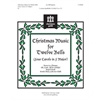 Christmas Music for Twelve Bells (Four Carols in F Major)