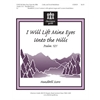 I Will Lift Mine Eyes Unto the Hills (Psalm 121) (Handbell Score)