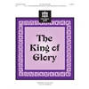 The King of Glory