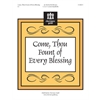 Come, Thou Fount of Every Blessing