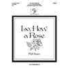 Lo, How a Rose - Full Score