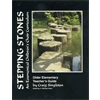 Stepping Stones Older Elementary Level Book