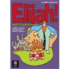 Elijah God's Faithful Prophet (Score)