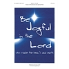 Be Joyful in the Lord