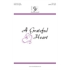 A Grateful Heart