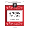 A Mighty Fortress (Handbell Score)