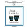 Sanna, Sannanina (Holy, Most Holy Lord) (3, 4 or 5 octaves)