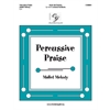 Percussive Praise (Mallet Melody) (3, 4  or 5 octaves)