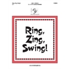 Ring, Zing, Swing!