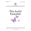 This Joyful Eastertide