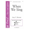 When We Sing (SSA)