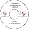 The World in My Dream (Performance/Accompaniment CD) 