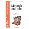 Miranda and John (Two-part)