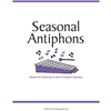 Seasonal Antiphons - Christmas - Audio Download