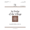 In Praise of the Village - Reproducible Children's Choir Part