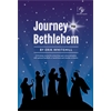 Journey to Bethlehem (Piano/Vocal Score)