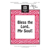 Bless the Lord, My Soul!