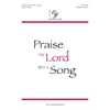 Praise the Lord with a Song