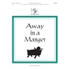 Away in a Manger (2 or 3 octaves)