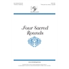 Four Sacred Rounds - Three-part mixed 