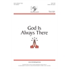 God Is Always There - Unison 