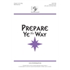 Prepare Ye the Way (Accompaniment Track)