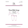 Three Bible Songs: Hallelu, Hallelu/Zaccheus/Love One Another - Unison