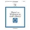 There's a Wideness in God's Mercy - 3-5 octaves