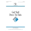 God Shall Direct Thy Paths (Accompaniment Track)