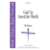 God So Loved the World - Solo Violin Part