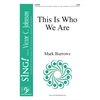 This Is Who We Are - SATB with Djembe